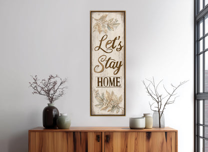 Let's Stay Home Canvas Rustic Framed Canvas Print - Cozy Wall Decor Ready to Hang