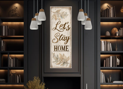 Let's Stay Home Canvas Rustic Framed Canvas Print - Cozy Wall Decor Ready to Hang