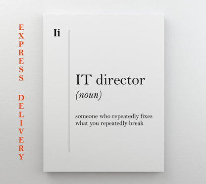 IT Director Canvas Print – Framed Gallery Wrapped Wall Art | Ready to Hang