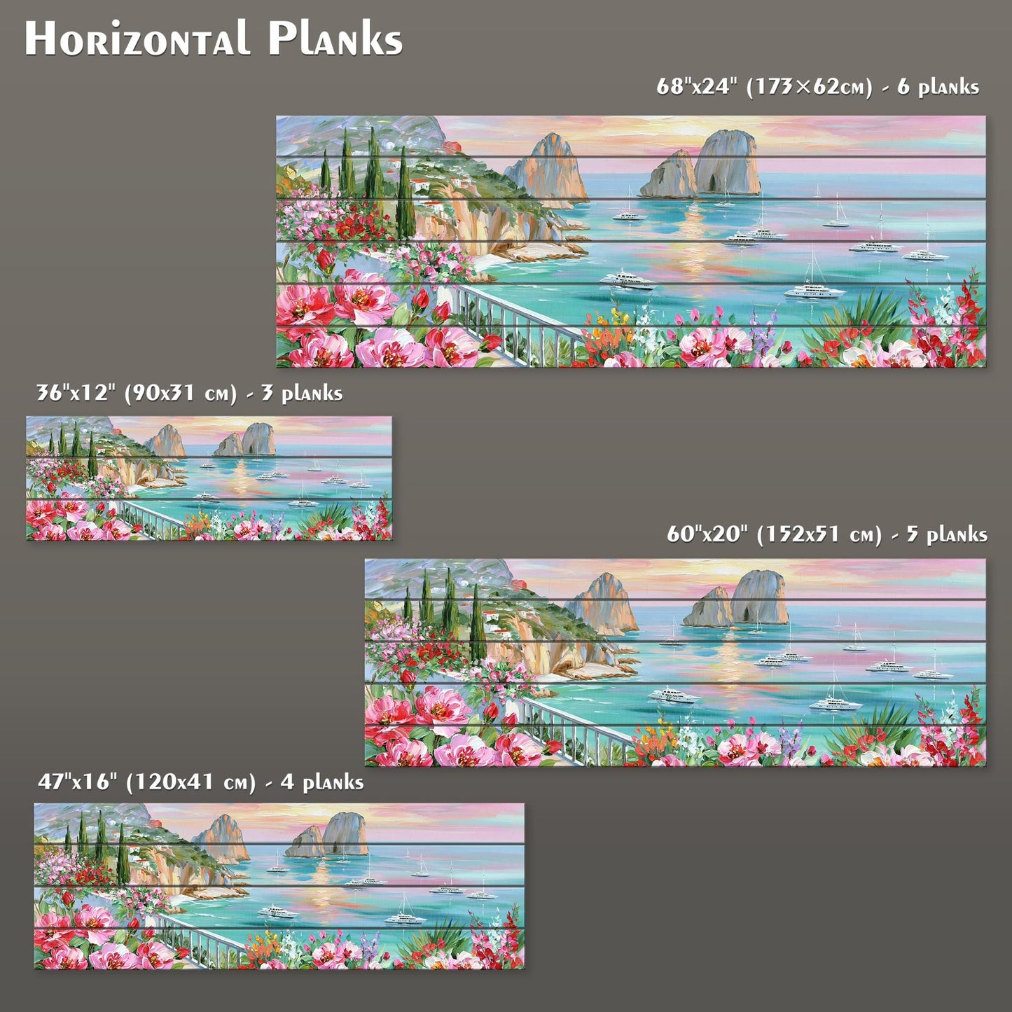 three different horizontal plank paintings depicting a scenic coastal landscape with boats and flowers. The paintings vary in size, with the largest one being 60 inches by 120 inches and the smallest one being 60 inches by 120 inches. The paintings are labeled with their respective dimensions, providing a clear visual representation of the artwork's size and layout.