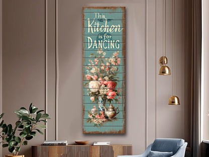 Rustic Wood Wall Art – Kitchen Dancing Sign on Natural Wood with Vintage Charm