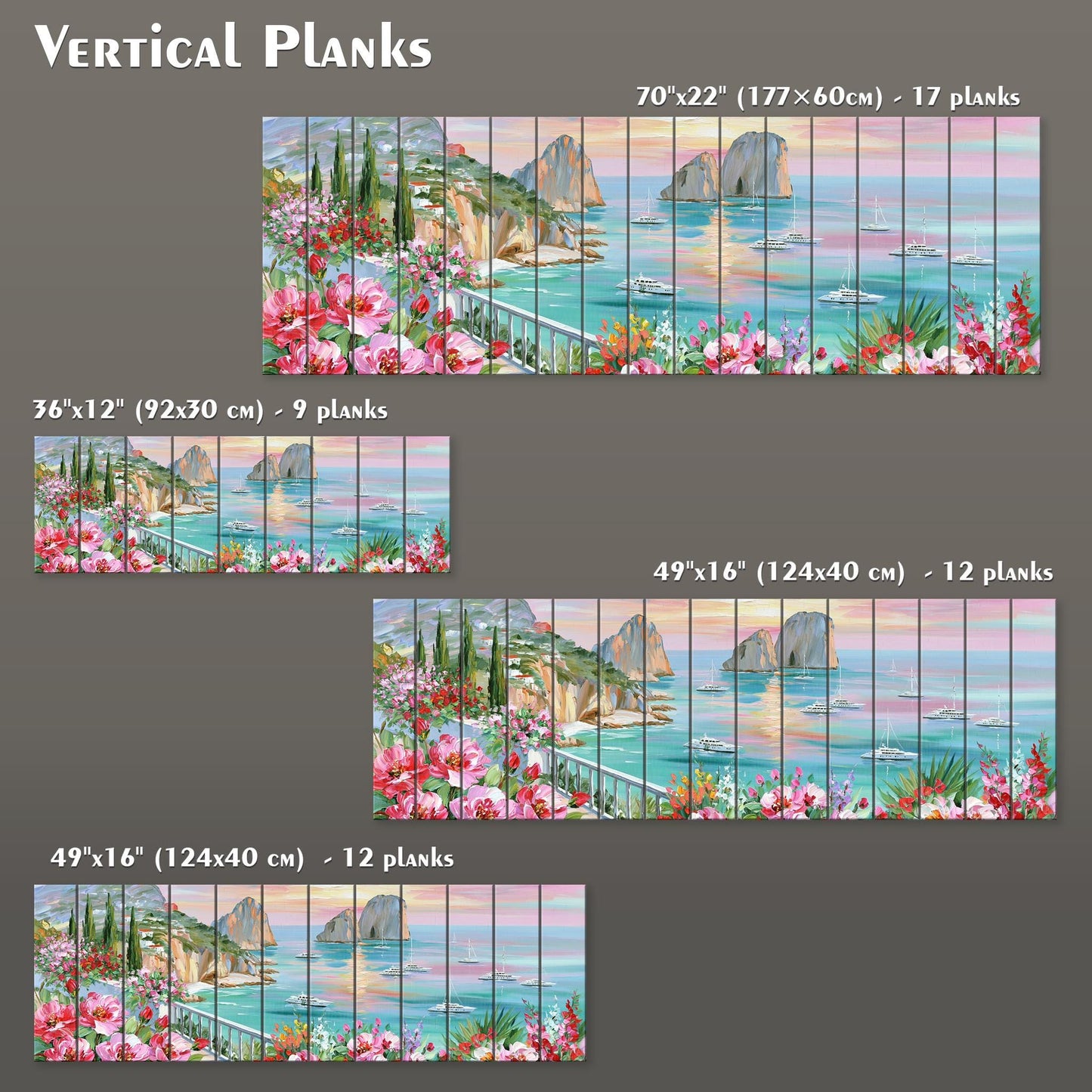 The image is a collage of four different images depicting a scenic coastal landscape with cliffs, flowers, and boats. The images are arranged in a grid format, with each image being a separate plank. The sizes of the planks vary, ranging from 70"22" (177"60") to 49"16" (129"40") and 17" (60") planks. The planks are labeled with their respective sizes, providing a visual representation of the different sizes of the planks used in the collage.